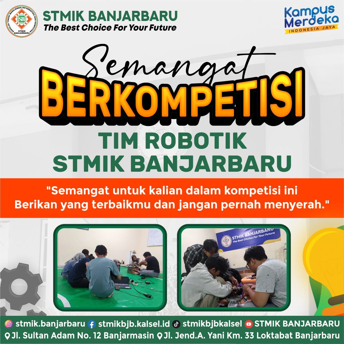 Semangat Berkompetisi TIM Robotik STMIK Banjarbaru